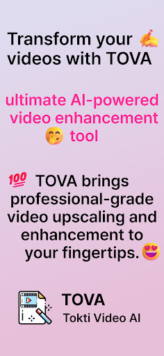 TOVA - Tokti Video AI Enhancer PC