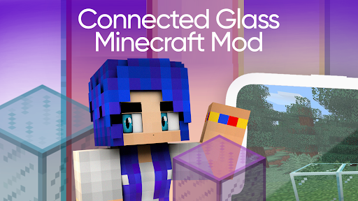 Connected Glass Minecraft Mods para PC