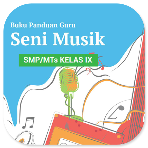 Buku Seni Musik Klas 9 Merdeka