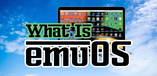 emuOS Emupedia Explanation