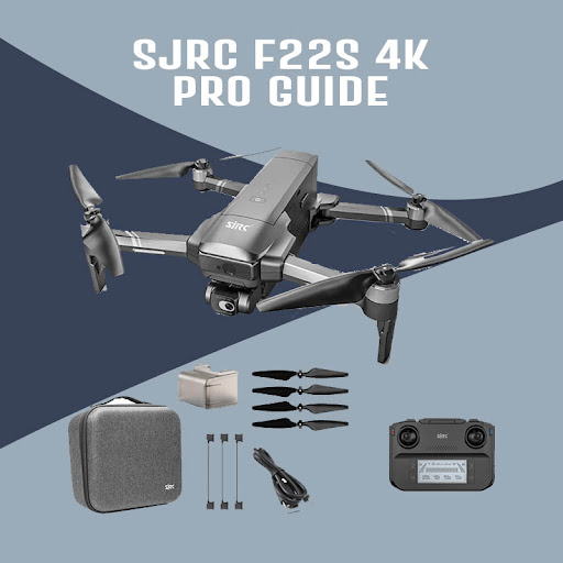 SJRC F22S 4K Pro Drone Guide PC