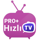 Hızlı TV Pro