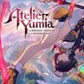 Atelier Yumia: The Alchemist of Memories & the Envisioned Land para PC