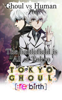 TOKYO GHOUL [:re birth] PC
