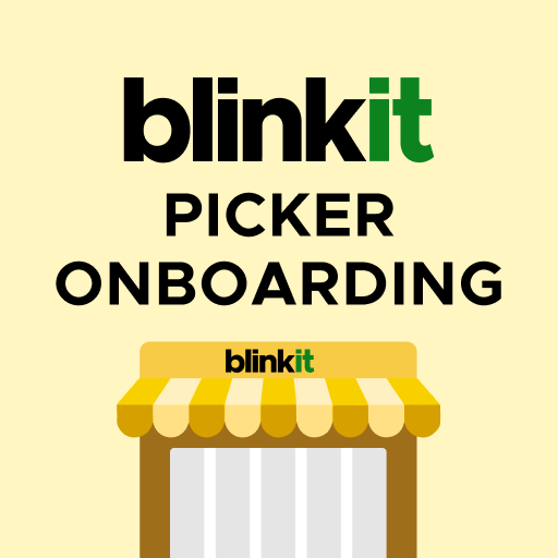 Blinkit Picker Onboarding پی سی