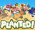 Planted! PC