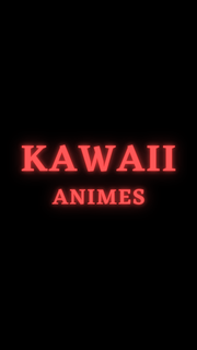 Kawaii Animes