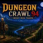 Dungeon Crawl 94: What Was Taken PC版