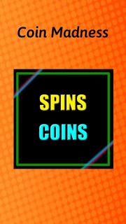 Coin Madness : Daily Free Spins and Coins