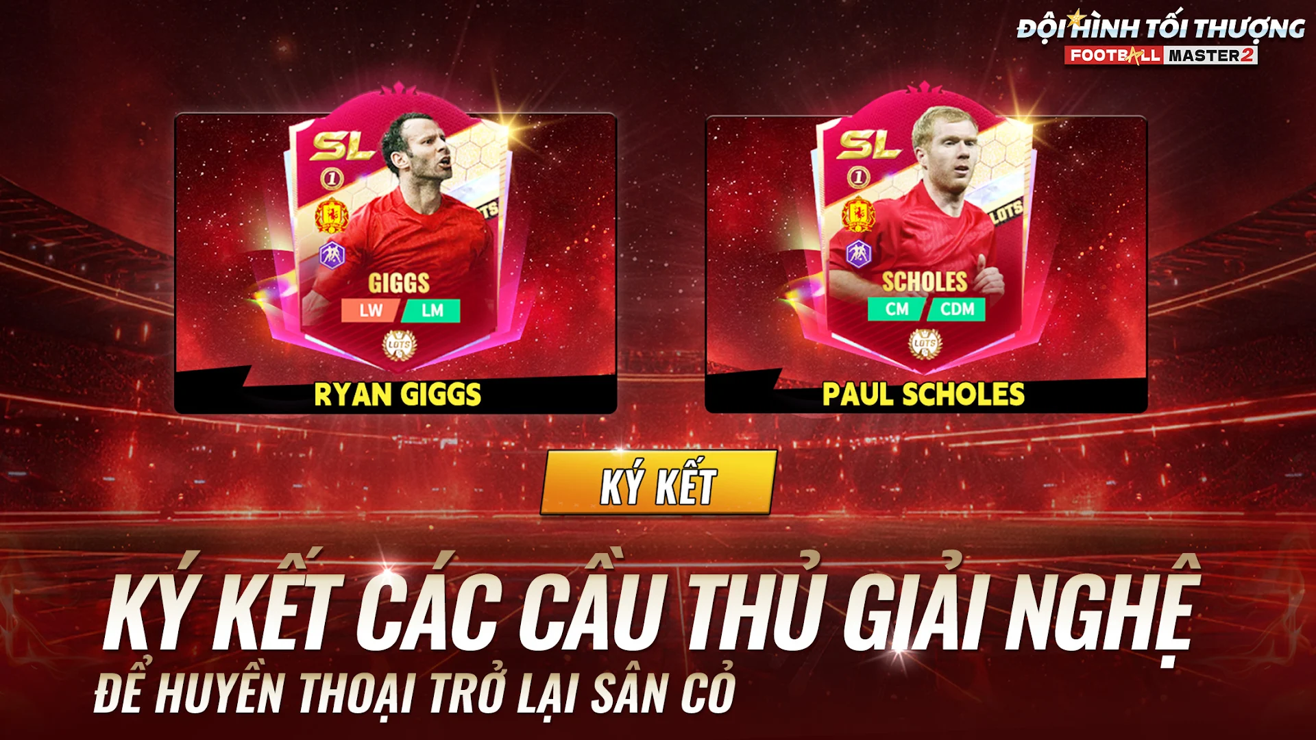 Football Master 2-Trở Thành Huyền Thoại PC