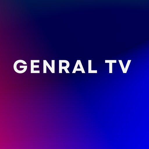 Genral Tv | Video Player ???????