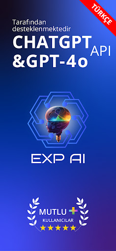 EXP AI: Yapay Zeka Türkçe 4o