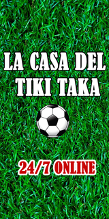 La Casa del Tiki Taka - Fútbol en directo PC