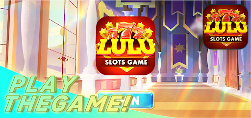 LULU Slots 777 Game پی سی