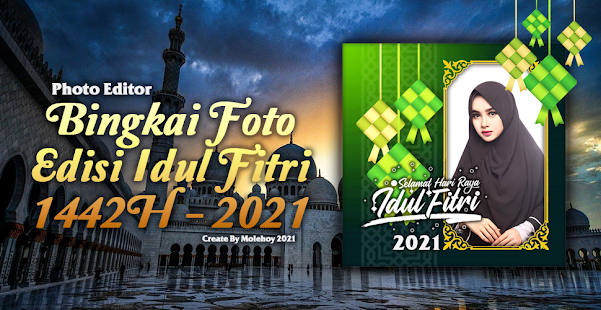 Idul Fitri 2020 Photo Frame Lebaran PC