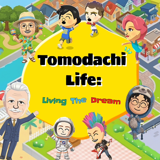 Tomodachi Life: Living Dream