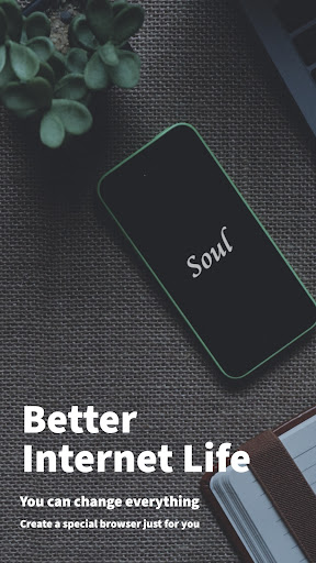 Soul Browser PC