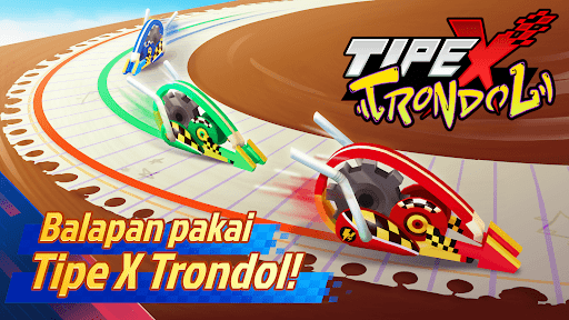 Tipe X Trondol 3D Balap Racing