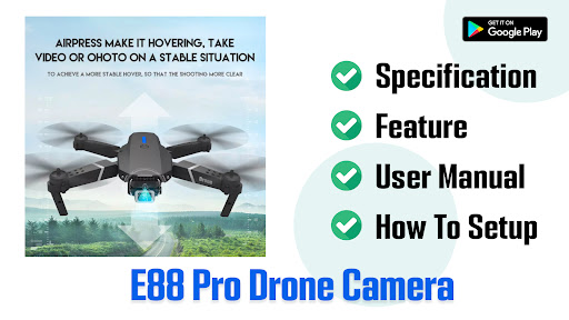 e88 Pro Drone Camera App Guide