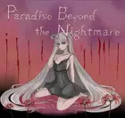 Paradise Beyond the Nightmare PC