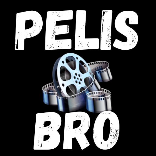 Pelis Bro Peliculas en español