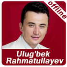 Ulug'bek Rahmatullayev qo'shiqlari, Internetsiz