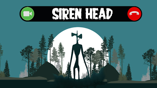 Siren Head - Video call prank الحاسوب