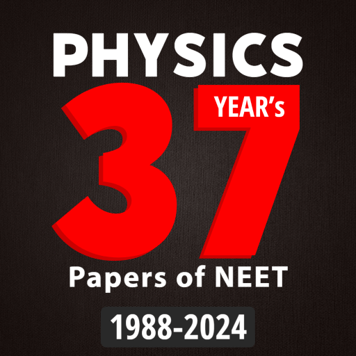 Physics: 37 Year Paper of NEET پی سی