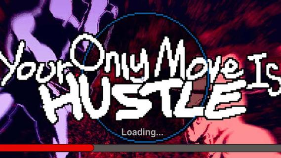 Your Only Move Is Hustle PC