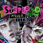 Stupid Never Dies PC