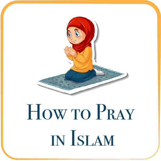 Learning Prayer in Islam