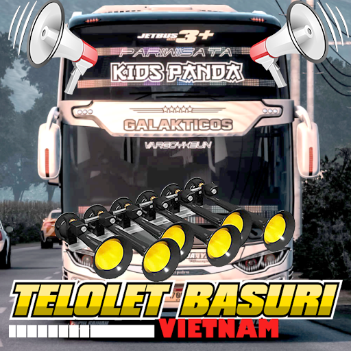 Telolet Basuri Vietnam