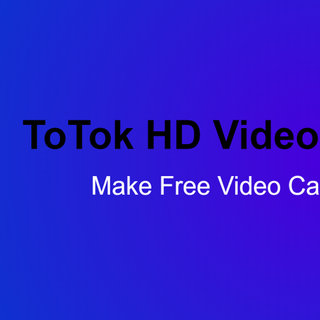 ToTok HD Video a­nd Voice Calls Chats