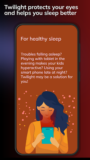 Twilight: Blue light filter