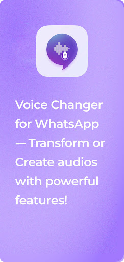 Voice changer for WhatsApp پی سی