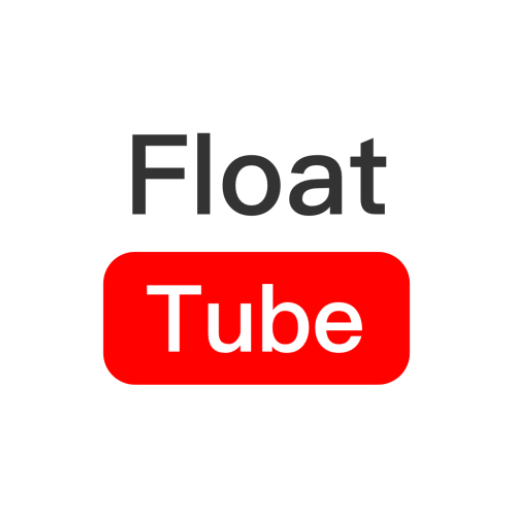 Float Tube- Float Video Player PC