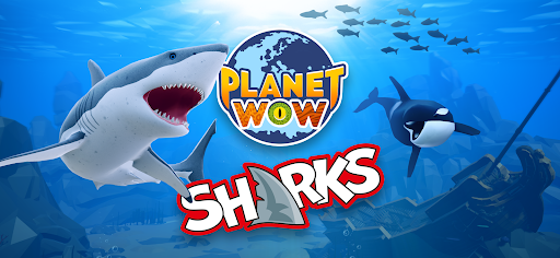 PLANET WOW Sharks