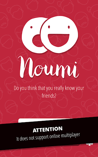 komputer Noumi: Do u know your friends?