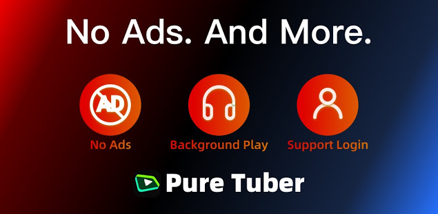 Pure Tuber - Block Ads for Video, Free Premium PC