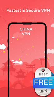 China Fast Vpn - Free VPN Proxy & Secure Service الحاسوب