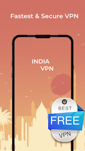 India Fast VPN - Free VPN Proxy Server & Secure