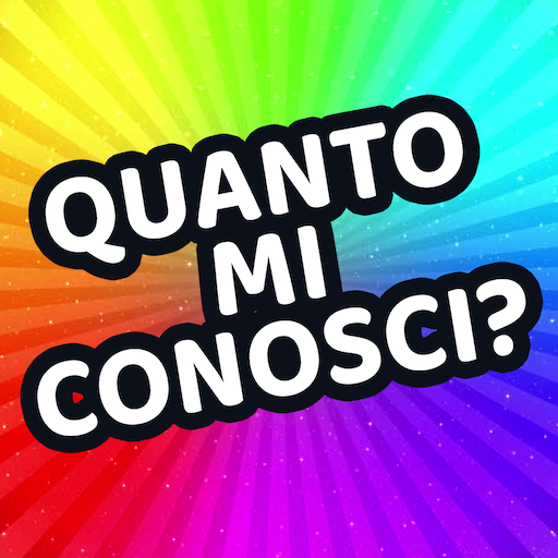 Quanto mi conosci?