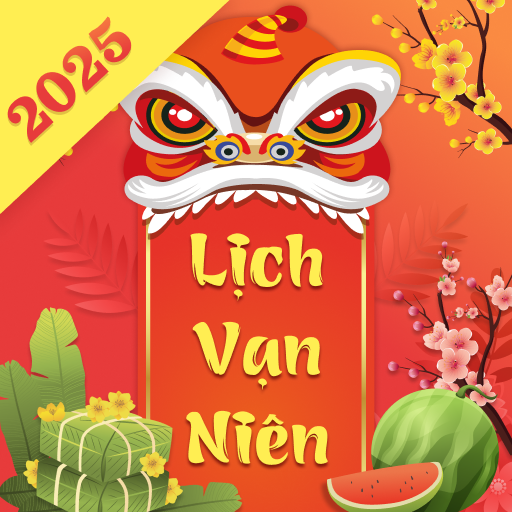 Lịch Âm 2025 - Lịch Vạn Niên