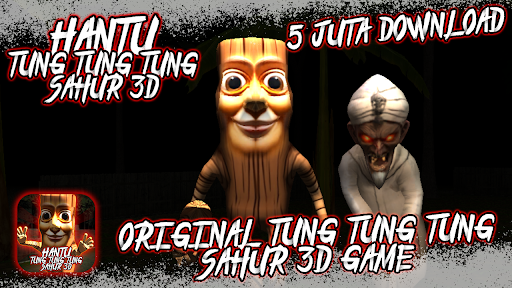 Hantu Tung Tung Tung Sahur 3D PC